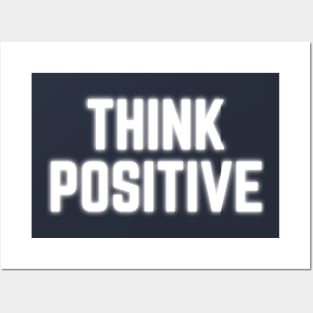 Think Positive Posters and Art